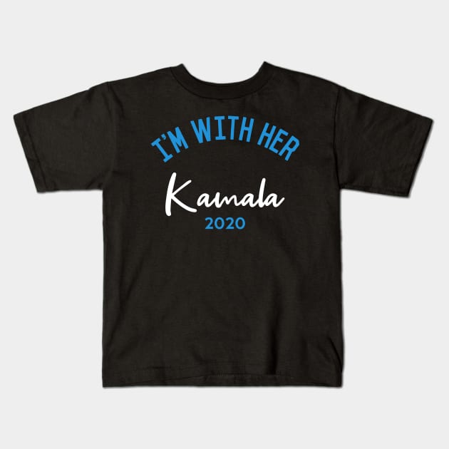 I'm With Her Kamala Harris 2020 Kids T-Shirt by Flippin' Sweet Gear